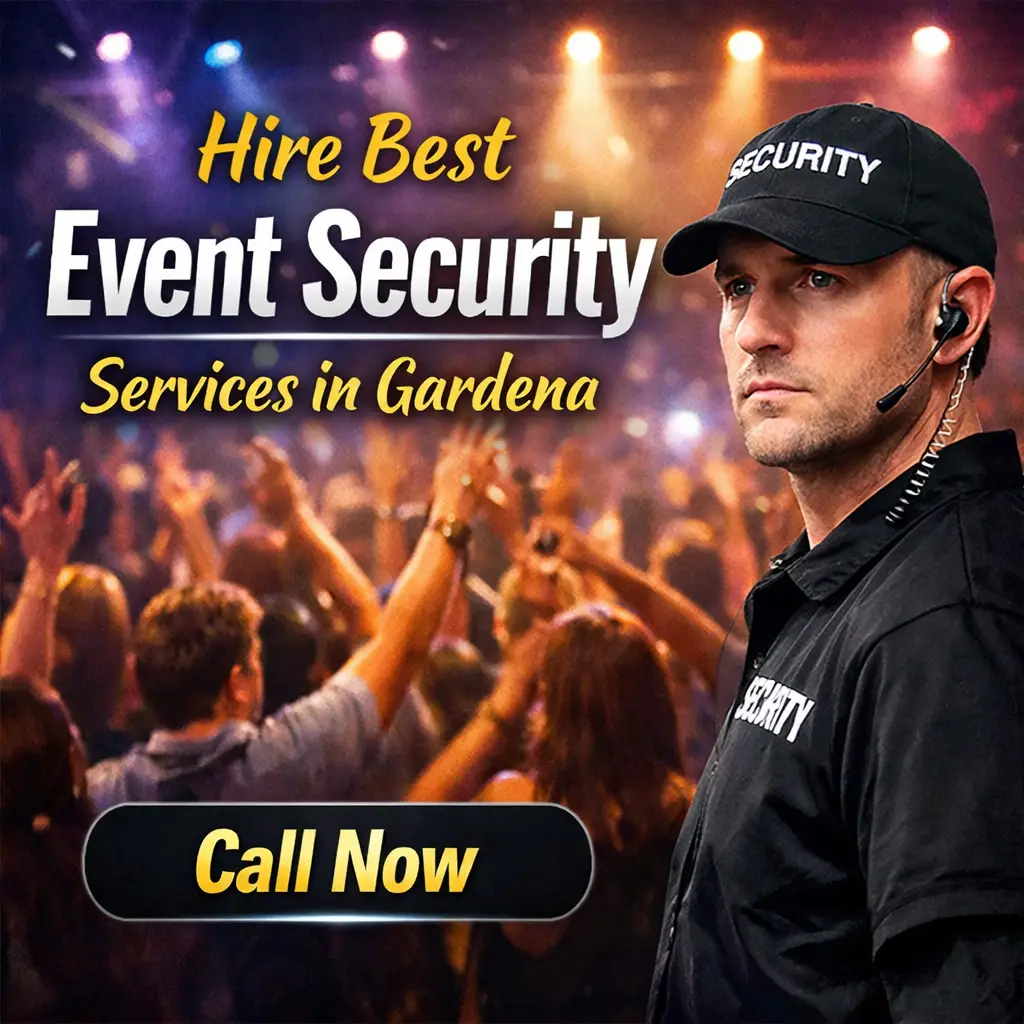 Event Security Services Near Gardena - Alliance Guard Services